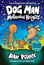 Mothering Heights (Dog Man