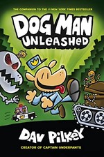 Dog Man Unleashed: From the